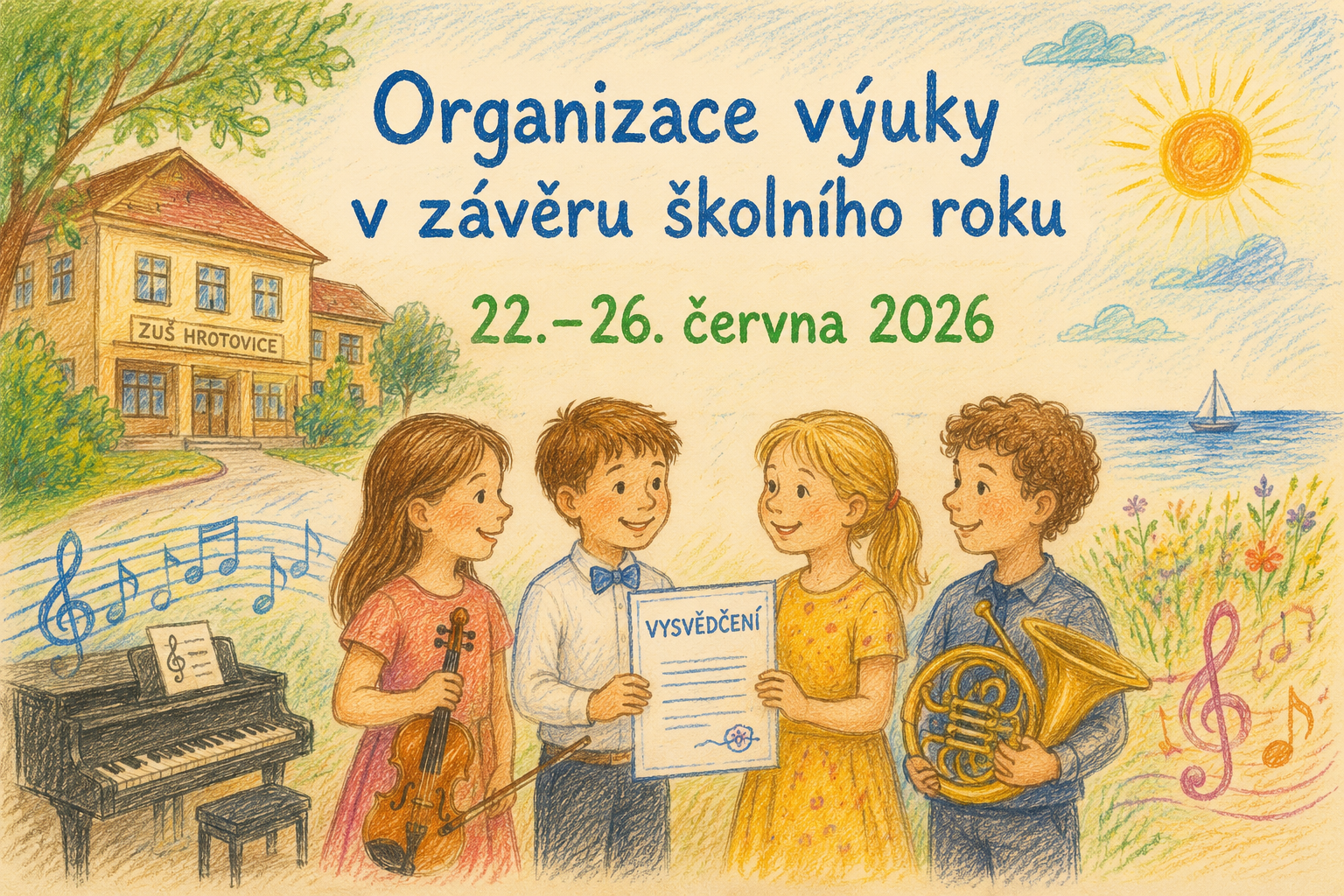 ORGANIZACE VÝUKY v týdnu od 22.6.2026 do 26.6.2026